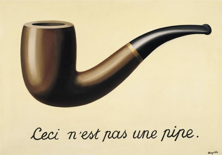 Renè Magritte - The Treachery of images this is not a pipe